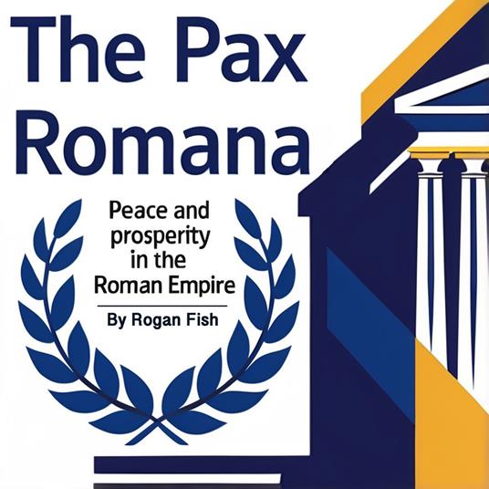Pax Romana, The