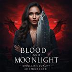 Blood and Moonlight