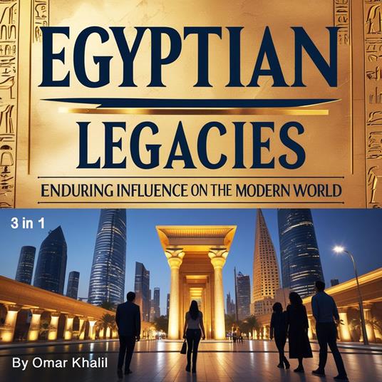 Egyptian Legacies
