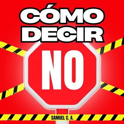 Cómo Decir «NO»