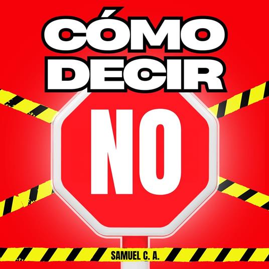 Cómo Decir «NO»