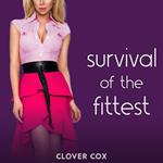 Survival of the Fittest