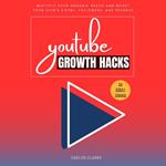 YouTube Growth Hacks to 10M+ Views::