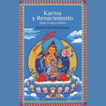 Karma y renacimiento