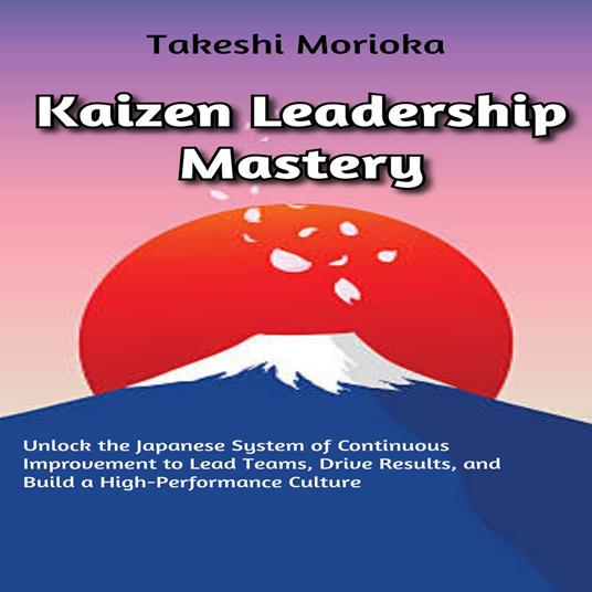 Kaizen Leadership Mastery