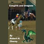 Cowgirls and Dragons
