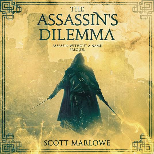 Assassin's Dilemma, The