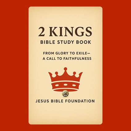 2 Kings Bible Study Book