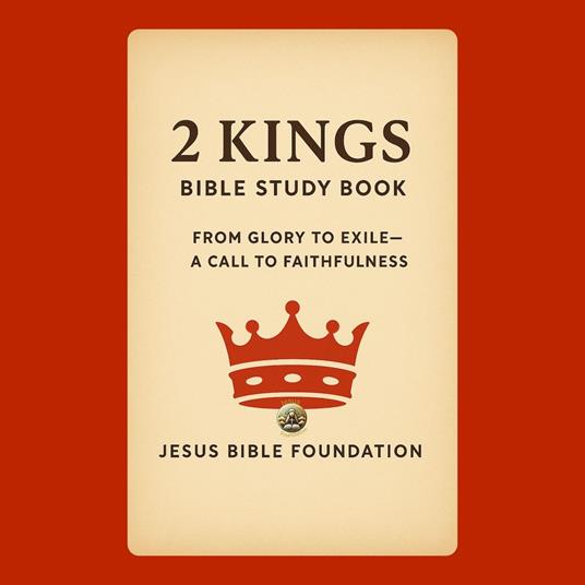 2 Kings Bible Study Book