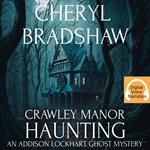 Crawley Manor Haunting: Édition française
