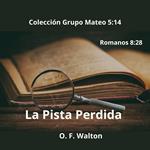 La Pista Perdida