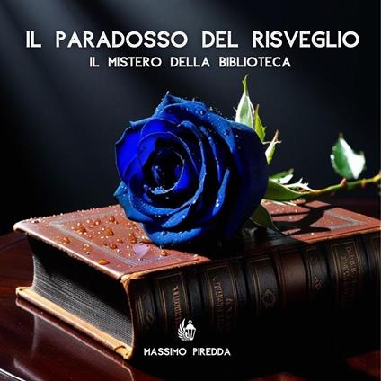 Il Paradosso del Risveglio - Il Mistero della Biblioteca