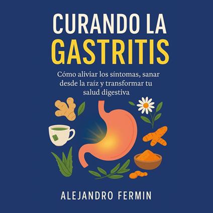 Curando la Gastritis