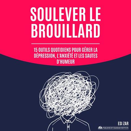 Soulever le brouillard