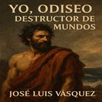Yo, Odiseo, Parte 2