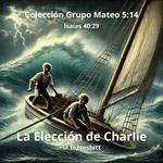 La Elección de Charlie