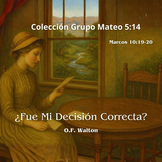 ¿Fue Mi Decisión Correcta?
