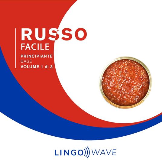 Russo Facile - Principiante base - Volume 1 di 3