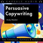 Persuasive Copywriting by Andy Maslen