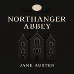 Northanger Abbey