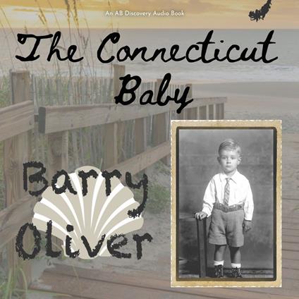 Connecticut Baby, The