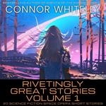 Rivetingly Great Stories Volume 1