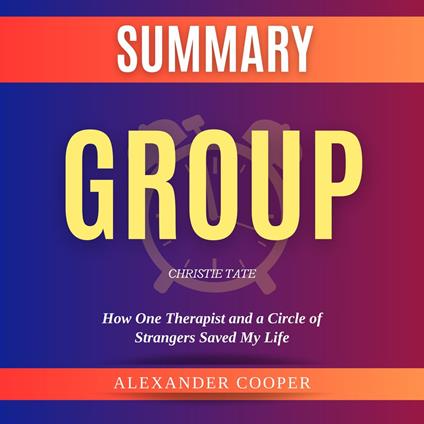 Summary of Group by Christie Tate