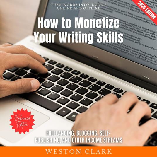 How to Monetize Your Writing Skills:
