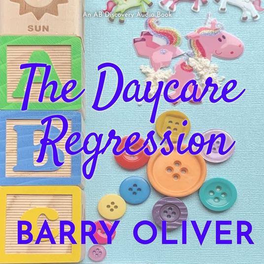 Daycare Regression, The