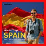 Discovering Spain
