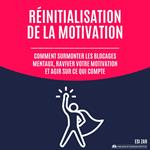 Réinitialisation de la motivation