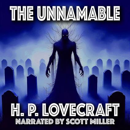 Unnamable, The