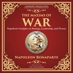 Maxims of War, The