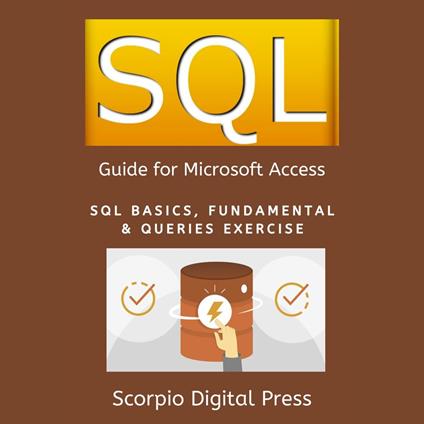 SQL Guide for Microsoft Access