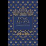 Royal Revival: The Modern British Family and Their Impact on Society