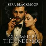 Claimed by the Underboss