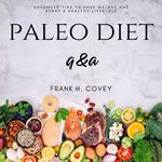 Paleo Diet Q&A:::