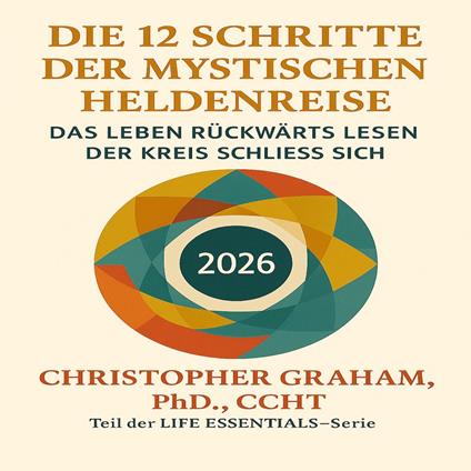 DIE 12 SCHRITTE DER MYSTISCHEN HELDENREISE
