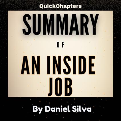 Summary of An Inside Job