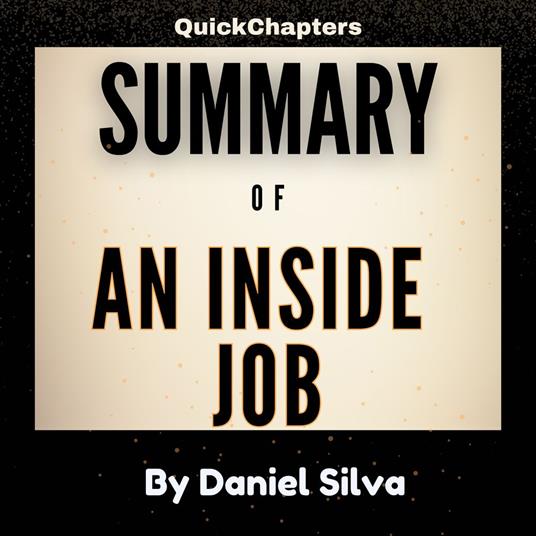Summary of An Inside Job