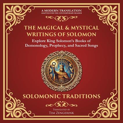 Magical & Mystical Writings of Solomon, The