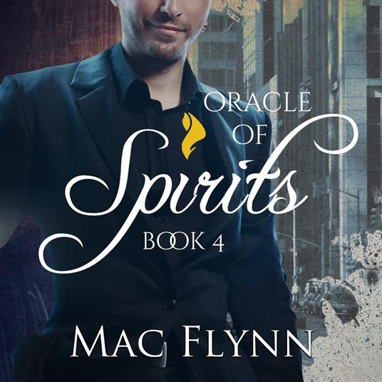 Oracle of Spirits #4 (Werewolf Shifter Romance)