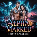 His Human Mate, His Alpha Kiss