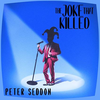 Joke That Killed, The