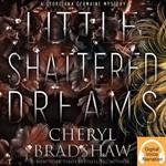 Little Shattered Dreams - Édition française