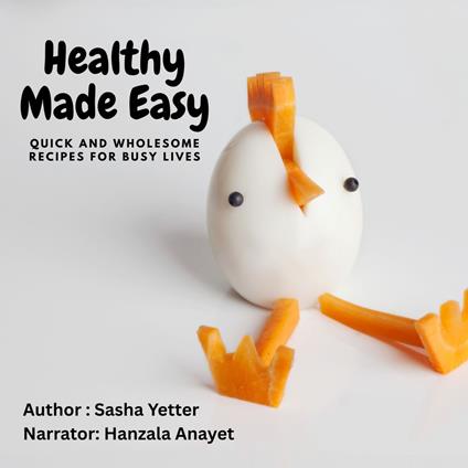 Healthy Made Easy