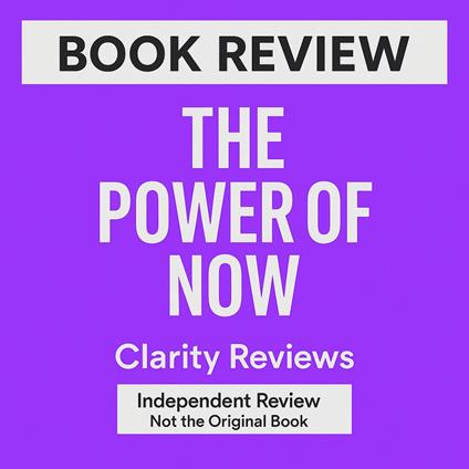 Power of Now — Book Review — Eckhart Tolle, The