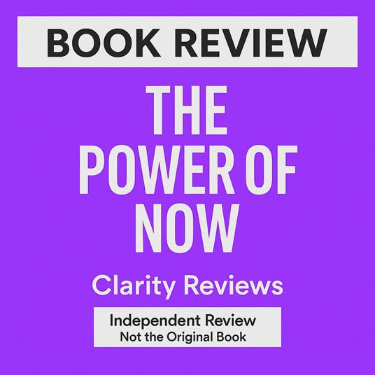 Power of Now — Book Review — Eckhart Tolle, The