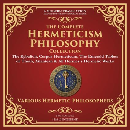 Complete Hermeticism Philosophy Collection, The