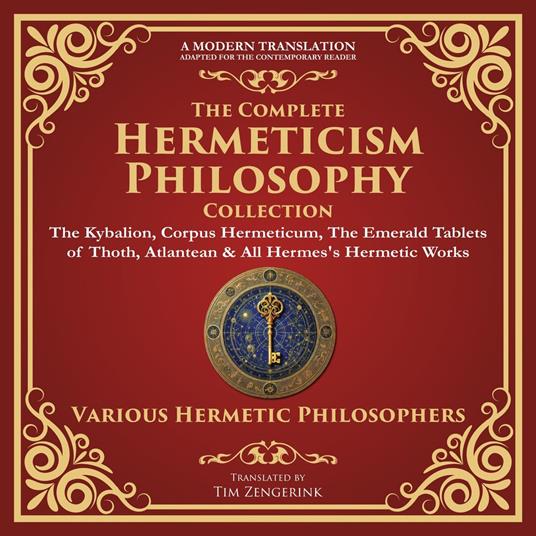 Complete Hermeticism Philosophy Collection, The
